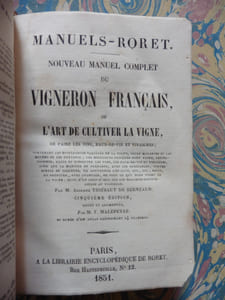 Nouveau manuel complet du vigneron français ou l'art de cultiver la vigne