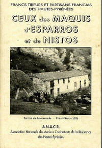 Ceux des maquis d'Esparros et de Nistos