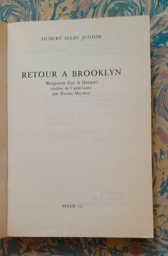 Retour à Brooklyn (Requiem for a dream). Hubert SELBY Junior