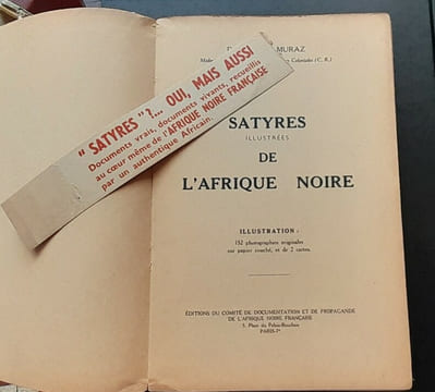 Satyres illustrées de l'Afrique noire. Docteur Gaston MURAZ