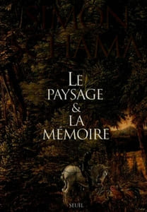 Le paysage & la mémoire