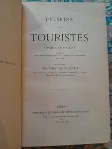 Pélerins et touristes Voyage en Orient