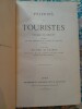 Pélerins et touristes Voyage en Orient. Abbé VACHET
