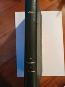 La métamorphose des plantes et autres récits botaniques. Goethe