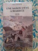 Une saison d'&eacute;t&eacute; &agrave; Biarritz 1859. Isidore LAGARDE