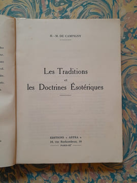 Les traditions et les doctrines ésotériques. H.M. de Campigny