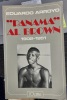 "panama al brown" 1902-1951. ARROYO Edouardo 