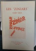 Les "Ziniars" 1920-1924. musée des beaux-arts de Lyon
collectif