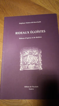 Rideaux égoïstes - rideaux d'opéras et de théâtres