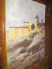 BARON Balthazard Jean , dessinateur graveur lyonnais 1788-1869. BARON Balthazard Jean
Bidon E. 