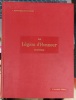 La légion d'honneur 1802-1900. Louis Bonneville de Marsangy