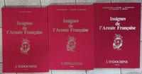 Insignes de l'armée française - L'Indochine (Tome 1 - 2 - 3) 