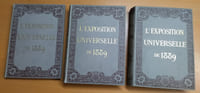  L'Exposition Universelle de 1889, Grand Ouvrage Illustré, Historique, Encyclopédique, Descriptif