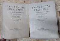 La gravure française - Essai de bibliographie. Tome 1 et 2
