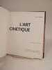 L'art cinétique. POPPER (Frank)