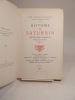 Histoire de Saturnin, portier des Chartreux. Ecrite par lui-même (1741).. GERVAISE DE LA TOUCHE (J.-Ch.)