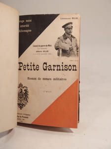 Petite Garnison. Roman de moeurs militaires. Conseil de guerre de Metz (33e division), seul compte-rendu officiel des débats des 9, 10 et 11 nomvembre 1903.