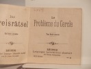 Le Probl&egrave;me du Cercle. Das Kreisr&auml;tsel.. SCHNEIDER (Oskar)
