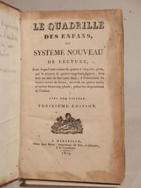Le Quadrille des enfans (enfants), ou Système nouveau de lecture [...]. Avec des figures. Treizième édition.