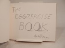 The Eggzercise. FRANCOIS (André), FOLON (Jean-Michel)