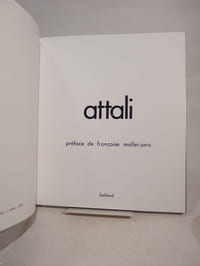 Attali. Marc Attali : Photographies noir et blanc. Préface de Françoise Mallet-Joris.