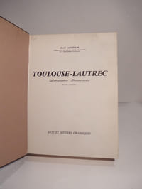 Toulouse-Lautrec : lithographies - pointes sèches. Oeuvre complet.