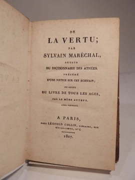 De la Vertu ; par Sylvain Maréchal, auteur du Dictionnaire des Athées. Précédé d'une Notice sur cet écrivain ; et suivi du Livre de tous les Ages, par ...