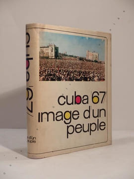 Cuba '67. Image d'un peuple. . CASTRO (Fidel)