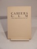 Cahiers GLM / G.L.M. : Cinquième Cahier Avril 1937. CREVEL (René), PRASSINOS (Gisèle), NERUDA (Pablo), GANGOTENA (Alfredo), SELIGMANN (Kurt), KAFKA ...