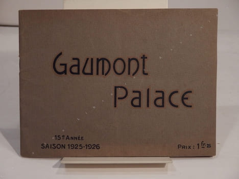 Gaumont Palace. 15e année, saison 1925-1926. (Hippodrome) (Place de Clichy) Le plus grand cinéma du monde.. GAUMONT