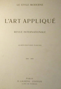 Le Style moderne. L'Art appliqué. Première année. LAURENS (Henri, éditeur)
