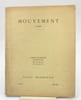 Mouvement       . Cin&eacute;matographie, litt&eacute;rature, musique, publicit&eacute;. Revue mensuelle. Num&eacute;ro I. AUBERGE (Maurice, r&eacute;dacteur en chef))