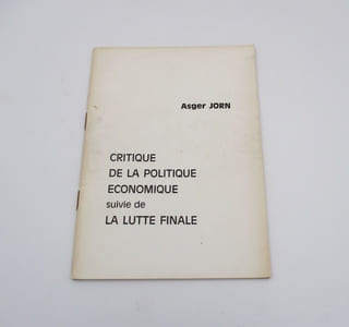 "Critique de la politique économique" suivie de "La Lutte finale"