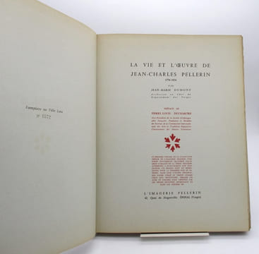 La Vie et l'oeuvre de Jean-Charles Pellerin. DUMONT (Jean-Marie)