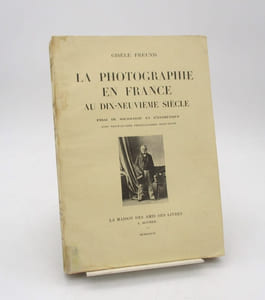 La Photographie en France au dix-neuvième siècle. Essai de sociologie et d'esthétique