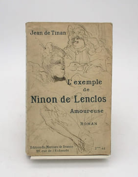 L'Exemple de Ninon de Lenclos amoureuse. de TINAN (Jean), de TOULOUSE-LAUTREC (Henri)