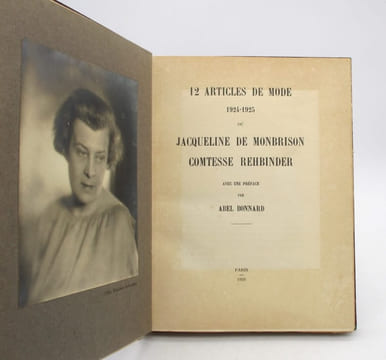 12 articles de Mode 1924-1925 de Jacqueline de Monbrison Comtesse Rehbinder avec une préface par Abel Bonnard. de MONBRISON (Jacqueline)