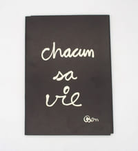 Chacun sa vie - chacun sa bite