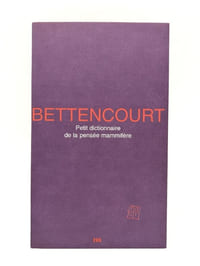 Petit dictionnaire de la pensée mammifère (fragments)