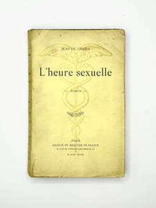 L'heure sexuelle. Roman. (Edition originale)