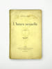 L'heure sexuelle. Roman. (Edition originale). DE CHILRA (Jean), [RACHILDE]