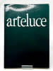 Arteluce, Catalogue de luminaires Design italien. SARFATTI (Gino), RIZZATO (Paolo), BOERI (Cini)