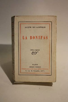La Bonifas. LACRETELLE (Jacques de)