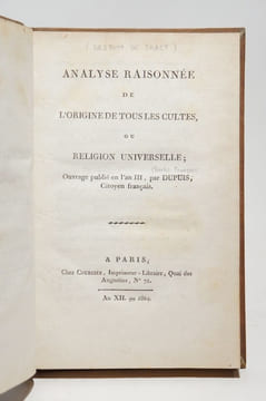 Analyse raisonnée de l'origine de tous les cultes, ou Religion universelle. Ouvrage publié en l'an II par Dupuis, Citoyen français.. DESTUTT DE TRACY