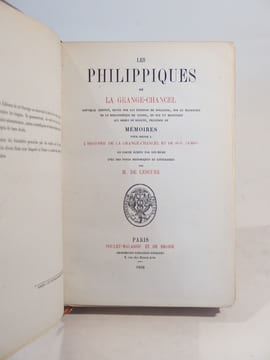 Les Philippiques de La Grange-Chancel, nouvelle édition [...] précédée de Mémoires pour servir à l'histoire de La Grange-Chancel et de son temps, en ...