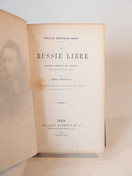 La Russie libre. . HEPWORTH DIXON (William), JONVEAUX (Emile, trad.)
