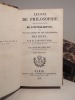 Leçons de philosophie sur les principes de l'intelligence, ou sur les causes et sur les originaes des idées. Quatrième édition, revue par l'auteur.. ...