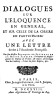 Dialogues sur l'éloquence en général, et sur celle de la chaire en particulier avec une lettre écrite à l'Académie françoise.. FÉNELON François de ...