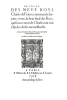 L'Histoire des neuf Roys Charles de France: contenant la fortune, vertu, & heur fatal des Roys, qui sous ce nom de Charles ont mis à fin des choses ...