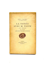 La Soirée avec M. Teste. Avec préface et suivie d'extraits de son Log-book.